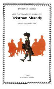 Vida y opiniones del caballero Tristram Shandy 1 Vida y opiniones del caballero Tristram Shandy